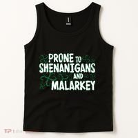 Prone To Shenanigans And Malarkey Tank Top thumb 2