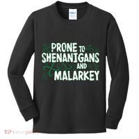 Prone To Shenanigans And Malarkey Kids Long Sleeve Shirt thumb 0