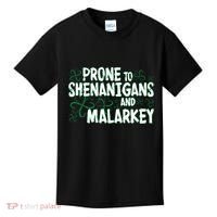 Prone To Shenanigans And Malarkey Kids T-Shirt thumb 0
