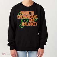 Prone to Shenanigans and Malarkey St Patty's Day Women's Sweatshirt thumb 0