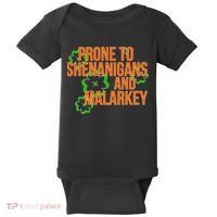 Prone to Shenanigans and Malarkey St Patty's Day Baby Bodysuit thumb 0