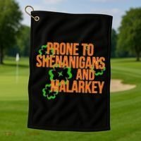 Prone to Shenanigans and Malarkey St Patty's Day Golf Towel thumb 1