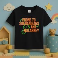 Prone to Shenanigans and Malarkey St Patty's Day Toddler T-Shirt thumb 3
