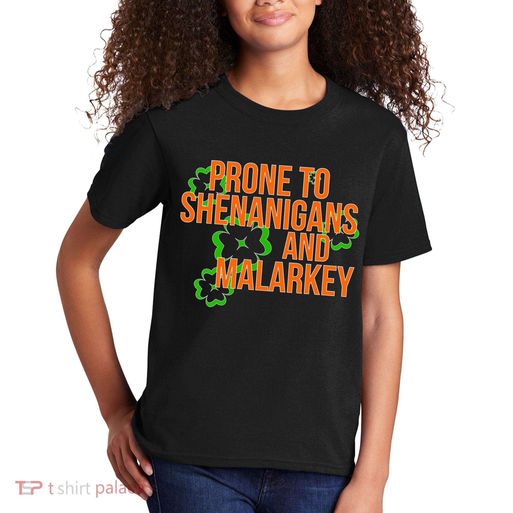 Prone to Shenanigans and Malarkey St Patty's Day Kids T-Shirt