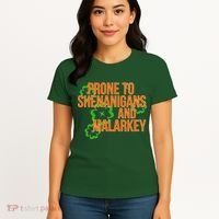 Prone to Shenanigans and Malarkey St Patty's Day Women's T-Shirt thumb 4