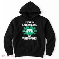 Prone To Shenanigans Video Games Shamrock Gamer Hoodie thumb 0