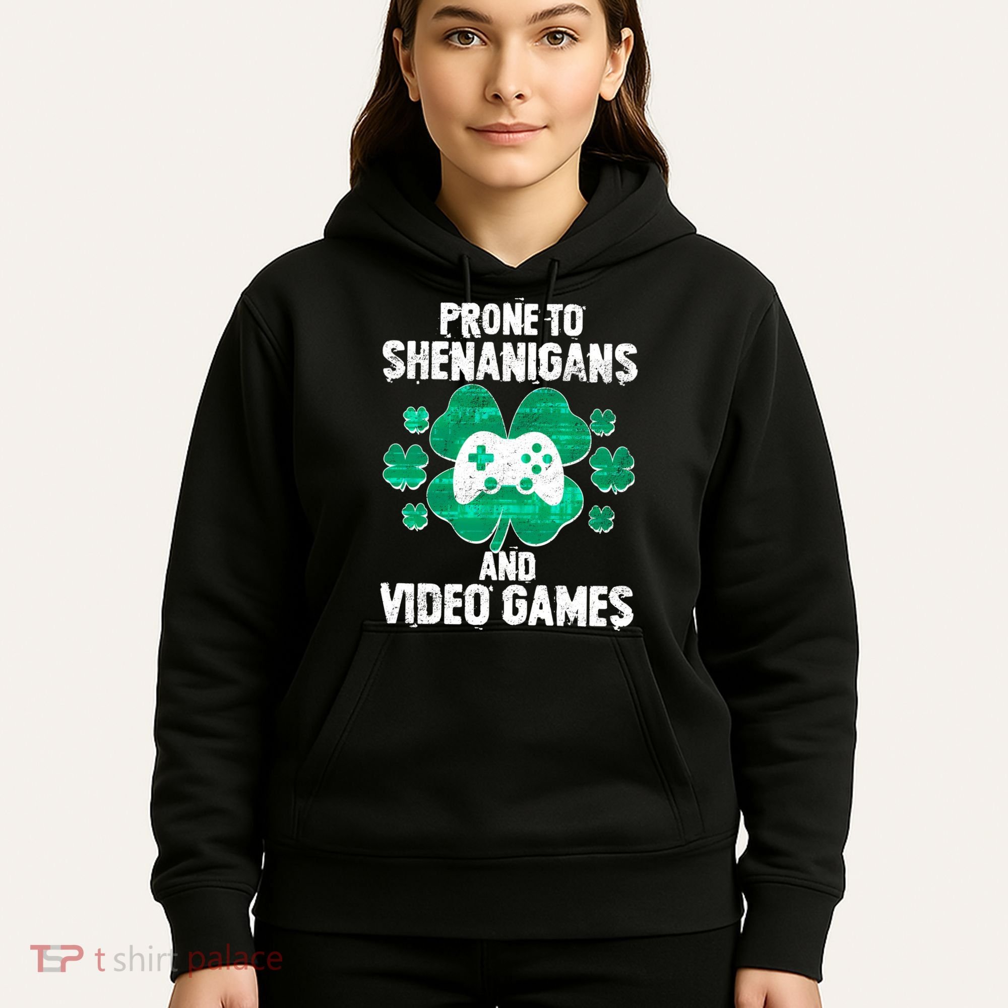 Prone To Shenanigans Video Games Shamrock Gamer Hoodie