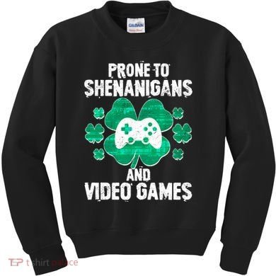 Prone To Shenanigans Video Games Shamrock Gamer Kids Sweatshirt