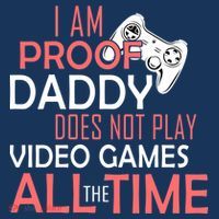 Proof That Daddy Doesn't Play Video Games All The Time Bucket Hat thumb 4