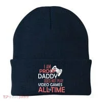 Proof That Daddy Doesn't Play Video Games All The Time Beanie thumb 0