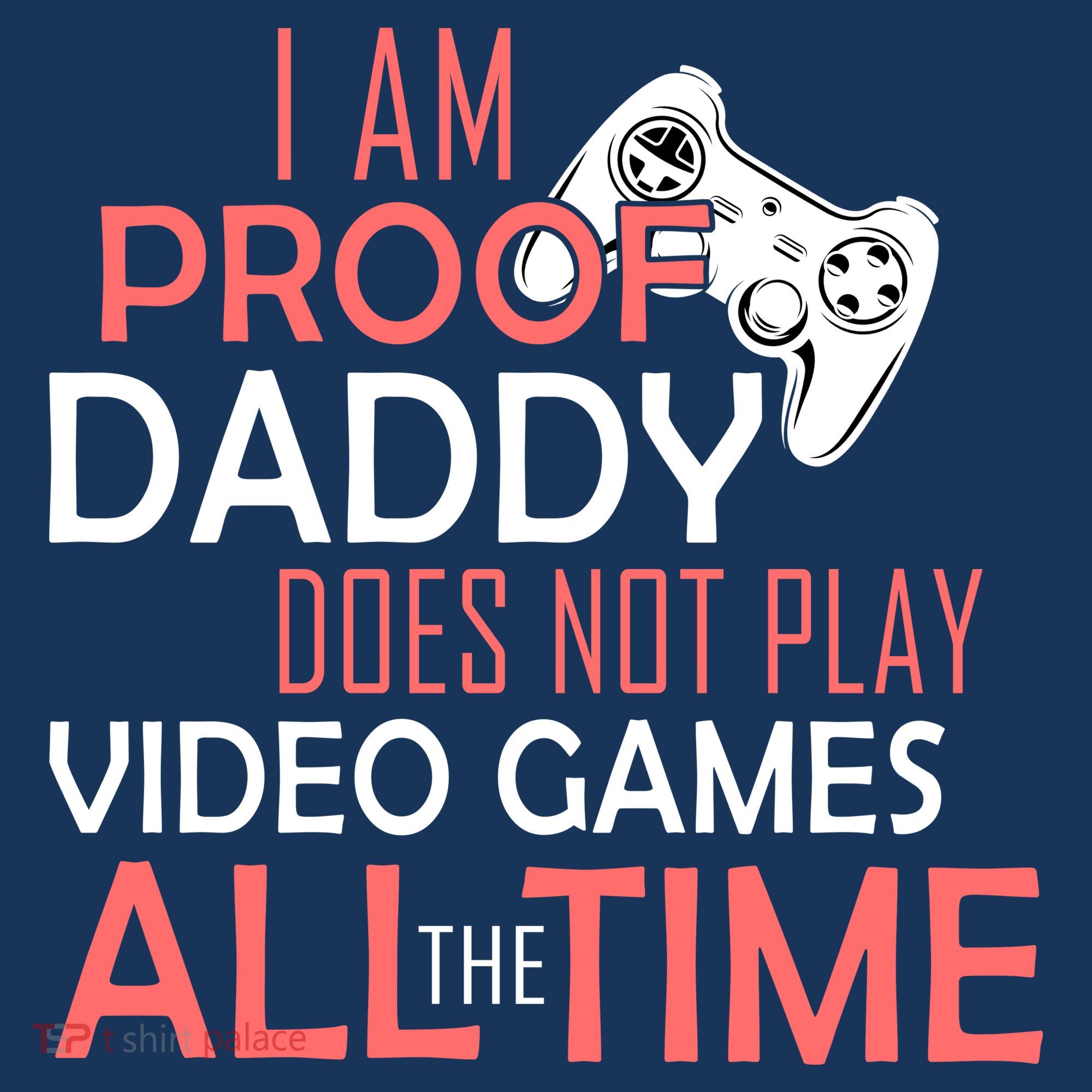 Proof That Daddy Doesn't Play Video Games All The Time Hat