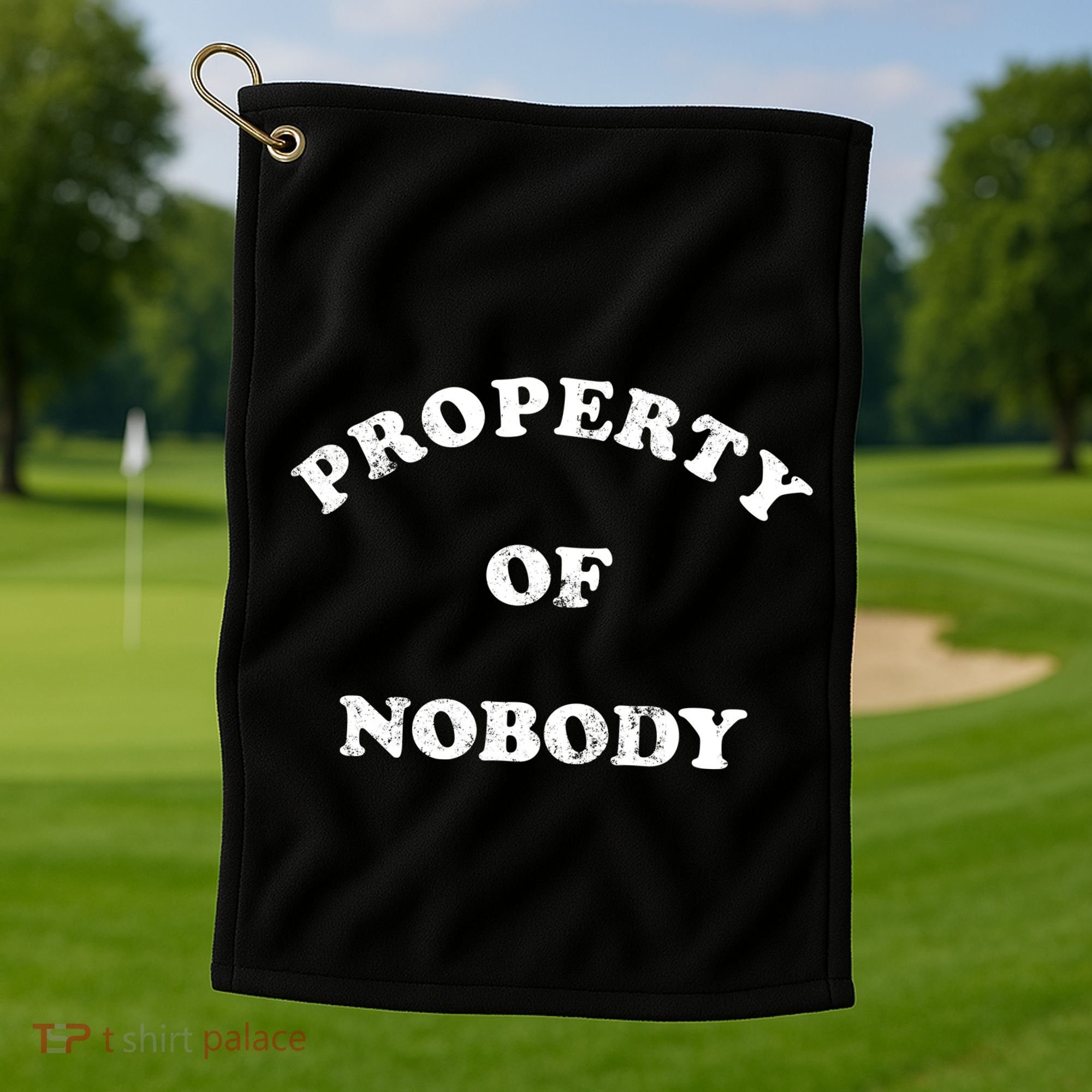 Property Of Nobody Golf Towel