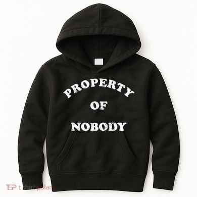 Property Of Nobody Kids Hoodie