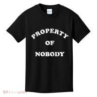 Property Of Nobody Kids T-Shirt thumb 0