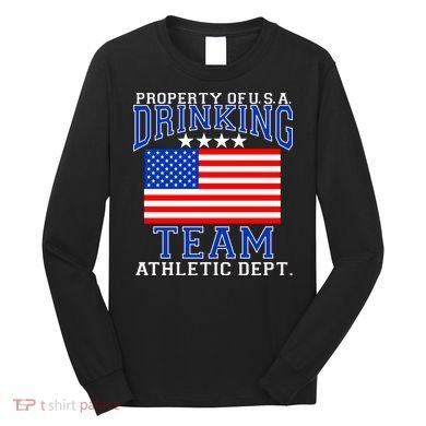 Property of U.S.A. Drinking Team Long Sleeve Shirt
