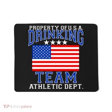 Property of U.S.A. Drinking Team Mousepad