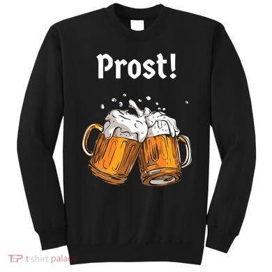 Prost Oktoberfest Beerfest Sweatshirt