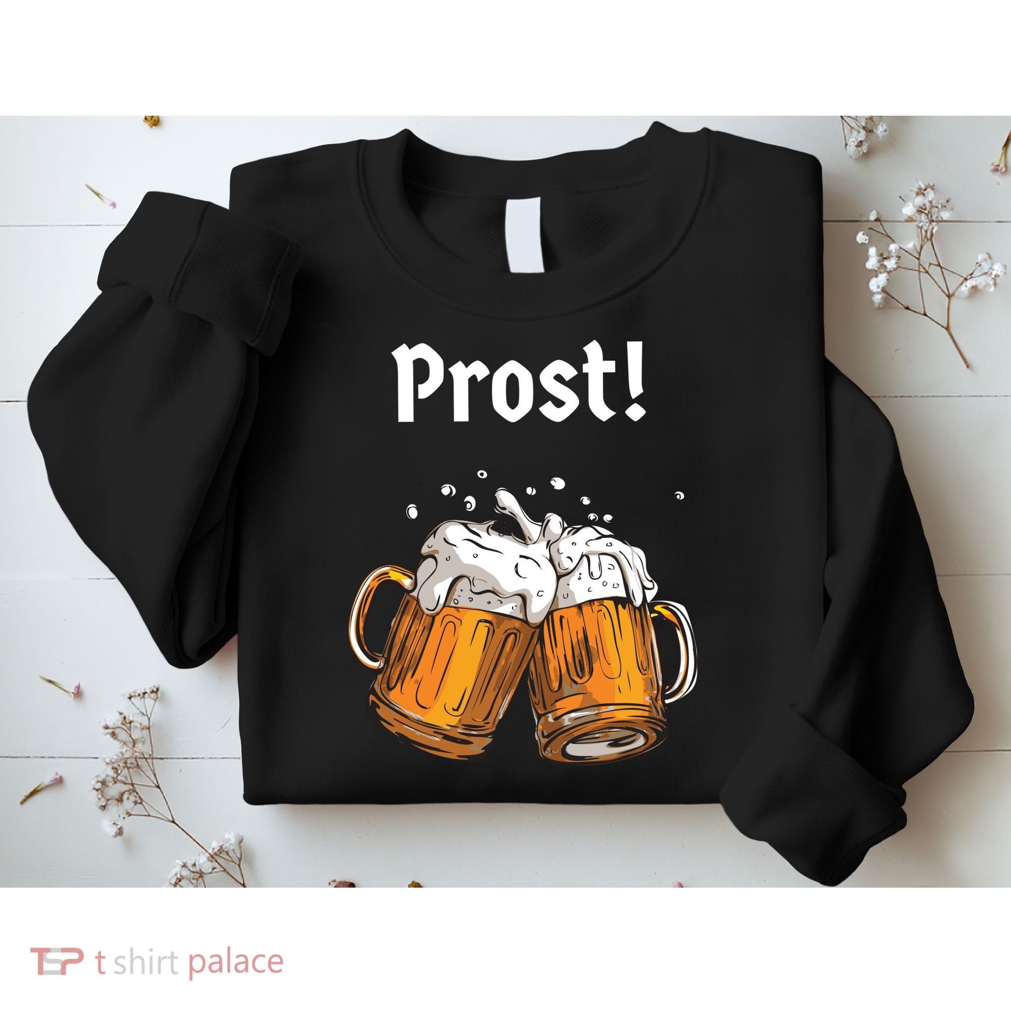 Prost Oktoberfest Beerfest Sweatshirt