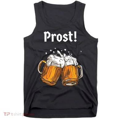 Prost Oktoberfest Beerfest Tank Top