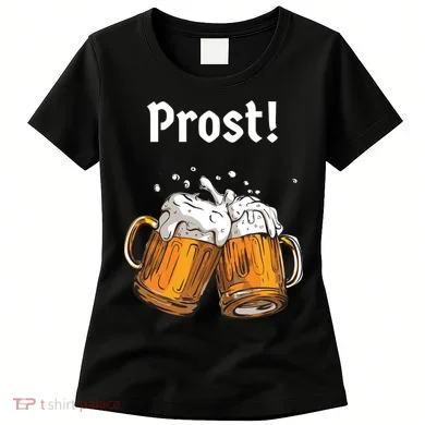 Prost Oktoberfest Beerfest Women's T-Shirt