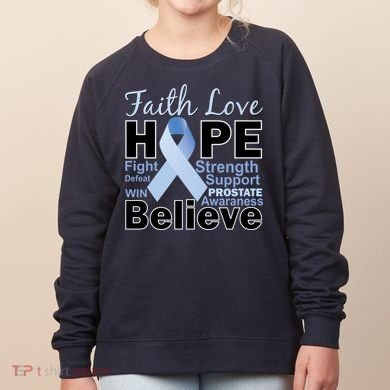 Prostate Cancer Awareness Faith Hope Women's Sweatshirt