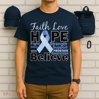 Prostate Cancer Awareness Faith Hope T-Shirt thumb 6
