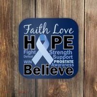 Prostate Cancer Awareness Faith Hope Coaster thumb 0