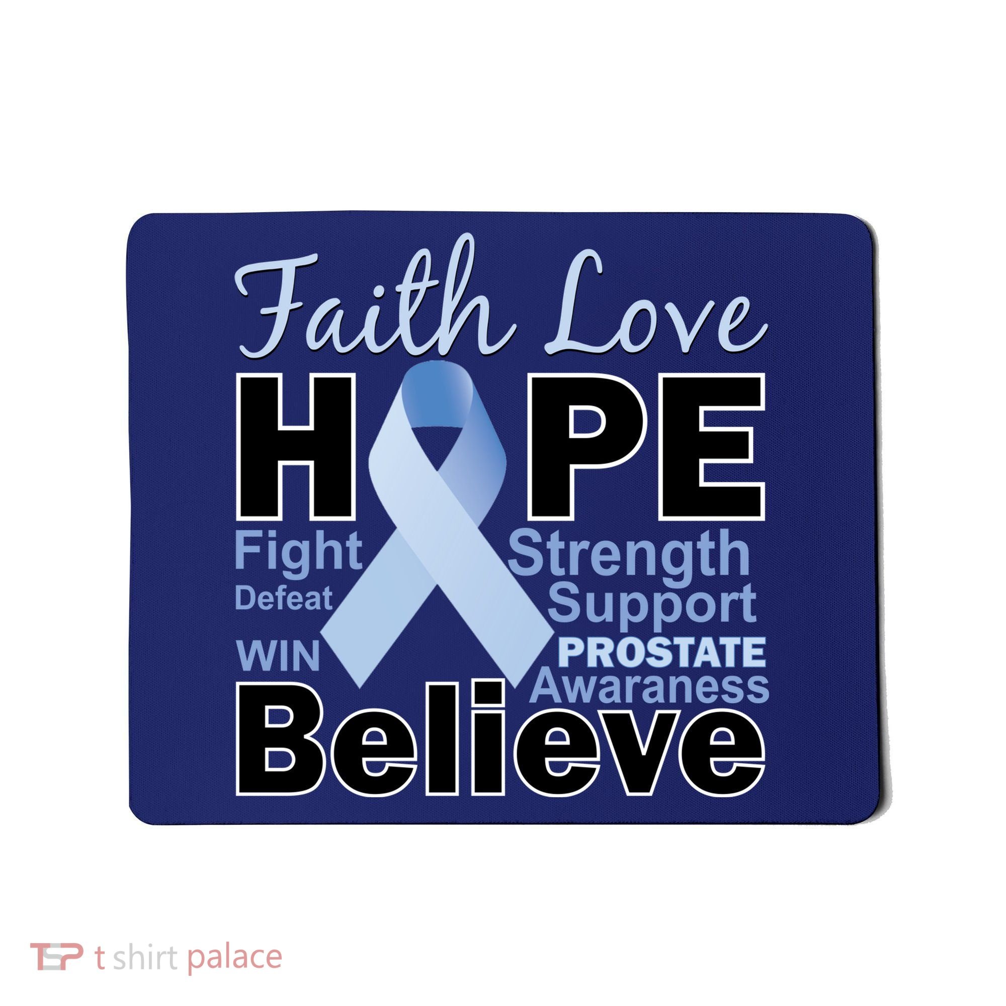 Prostate Cancer Awareness Faith Hope Mousepad