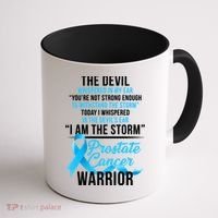 Prostate Cancer Warrior I Am The Storm Coffee Mug thumb 1