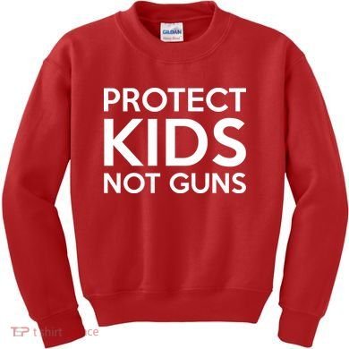 Protect Kids Not Guns Kids Sweatshirt