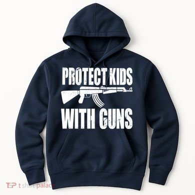 Protect Kids With Guns Hoodie