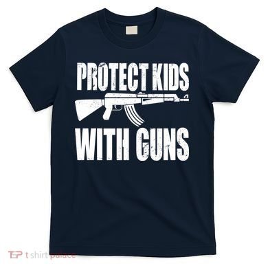 Protect Kids With Guns T-Shirt