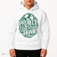 Protect Our Home Earth Day Hoodie thumb 2