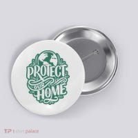 Protect Our Home Earth Day Button thumb 0