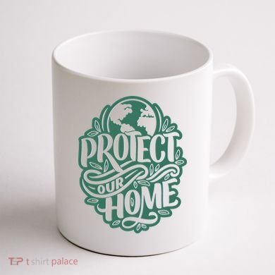 Protect Our Home Earth Day Coffee Mug back