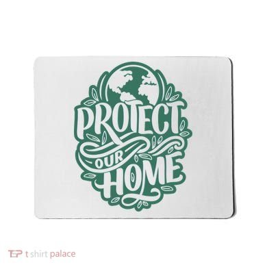 Protect Our Home Earth Day Mousepad