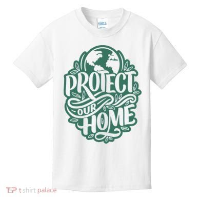 Protect Our Home Earth Day Kids T-Shirt