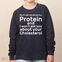 Protein Cholesterol Workout Women's Sweatshirt thumb 0