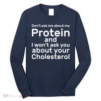 Protein Cholesterol Workout Long Sleeve Shirt thumb 0