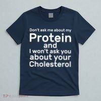 Protein Cholesterol Workout T-Shirt thumb 5