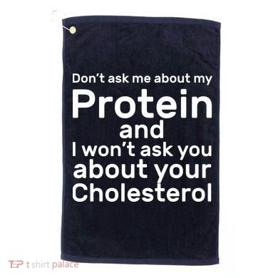 Protein Cholesterol Workout Golf Towel