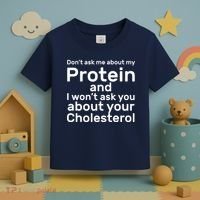 Protein Cholesterol Workout Toddler T-Shirt thumb 3