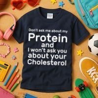 Protein Cholesterol Workout Kids T-Shirt thumb 3