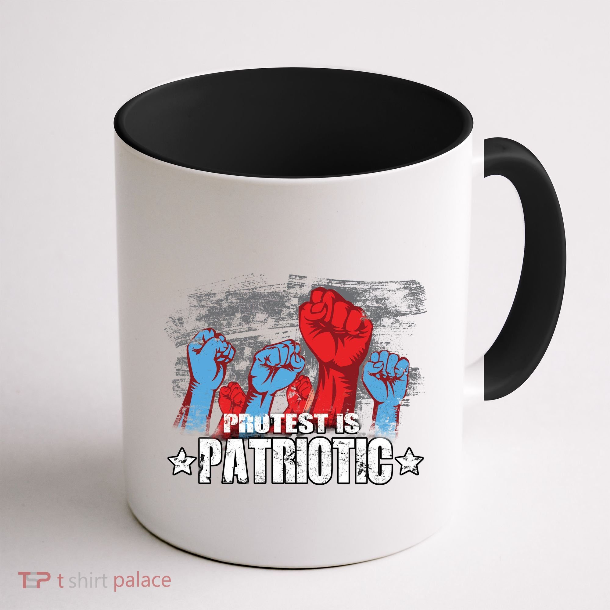 Protest Is Patriotic Coffee Mug