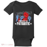 Protest Is Patriotic Baby Bodysuit thumb 0