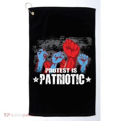 Protest Is Patriotic Golf Towel
