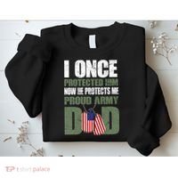 Proud Army Dad Of An American Soldier Sweatshirt thumb 2