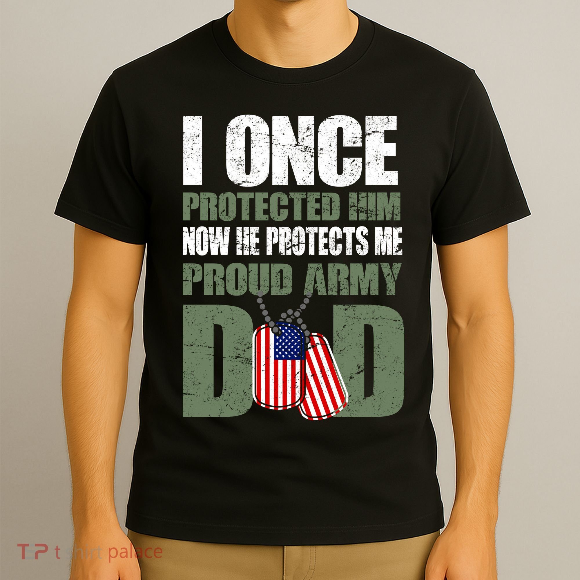 Proud Army Dad Of An American Soldier T-Shirt