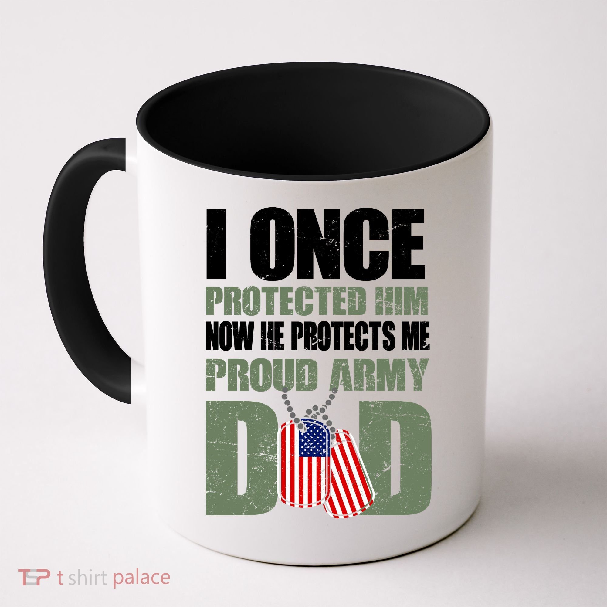 Proud Army Dad Of An American Soldier Coffee Mug
