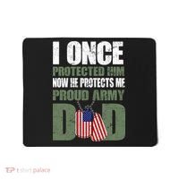 Proud Army Dad Of An American Soldier Mousepad thumb 0